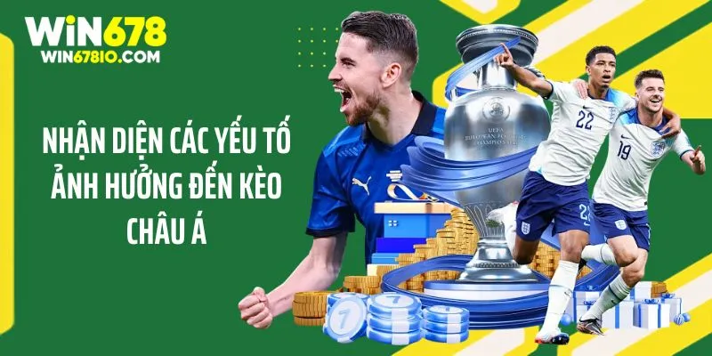Cách Đọc Kèo Châu Á Dễ Hiểu Cho Thành Viên Tại WIN678 Nhận diện các yếu tố ảnh hưởng đến kèo châu Á